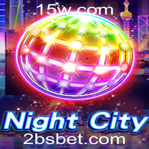 NightCity: Mergulhe na Aventura Urbana com BSBET